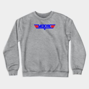 Medevac Callsign Top Gun Crewneck Sweatshirt